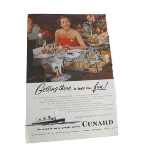 Cunard Getting there is half the fun! Advertising Print Ad Cruise Ship Vintage